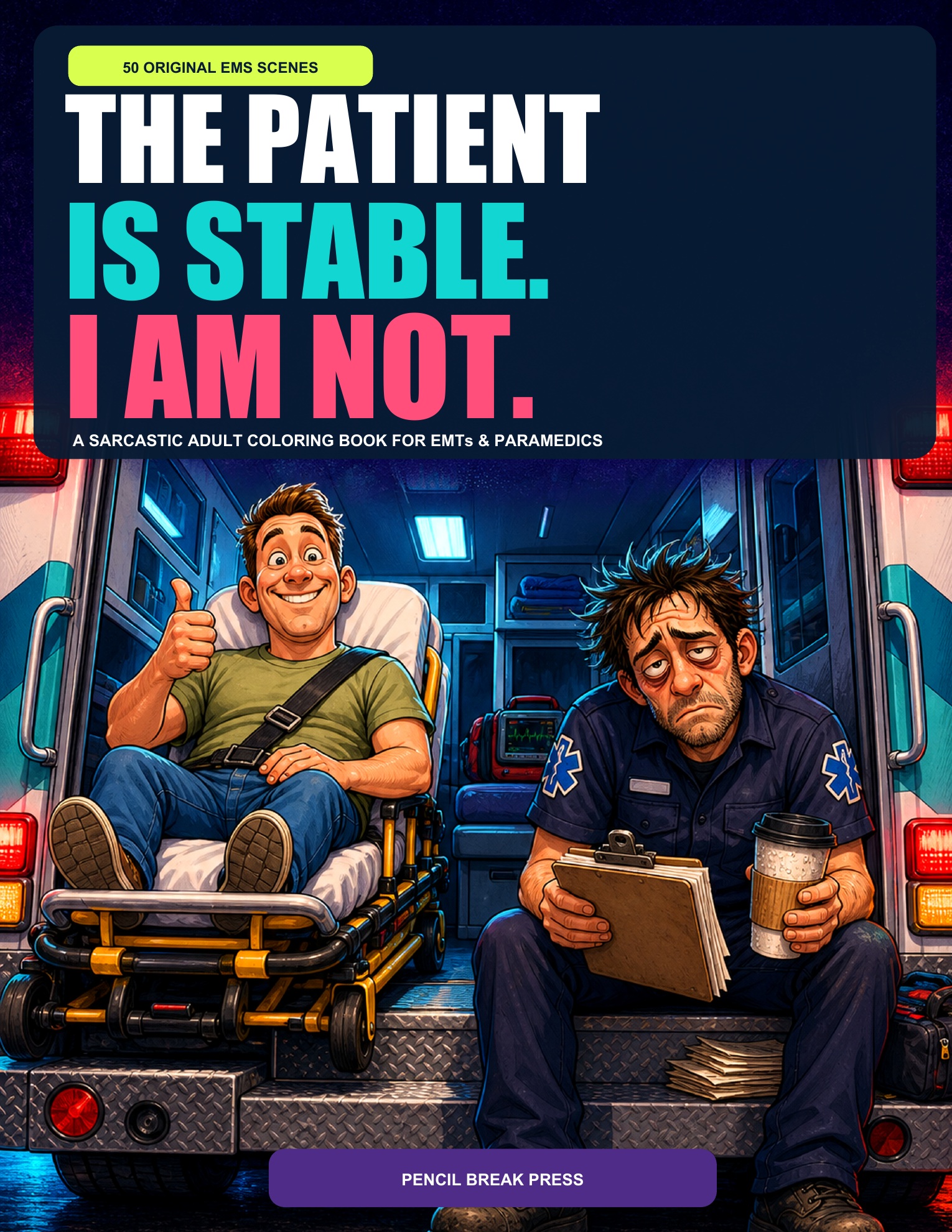 The Patient Is Stable. I Am Not. book cover